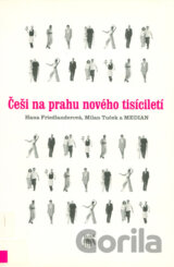 Češi na prahu nového tisíciletí