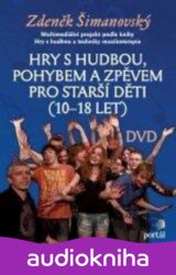 Hry s hudbou, pohybem a zpěvem pro starší děti