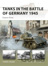 Tanks In The Battle Of Germany 1945