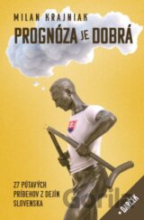 Prognóza je dobrá