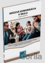 Krízová komunikácia v škole