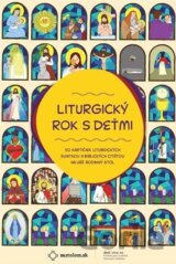 Liturgický rok s deťmi (Kartičky liturgických sviatkov)