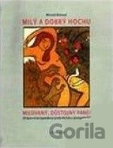 Milý a dobrý hochu