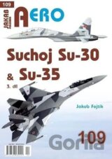 AERO 109 Suchoj Su-30 & Su-35, 3.díl