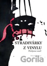 Stradivárky z vinylu