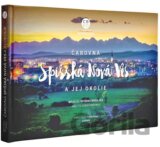 Čarovná Spišská Nová Ves a okolie
