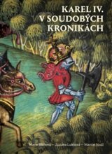 Karel IV. v soudobých kronikách