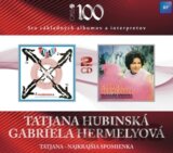 Tatjana Hubinská: Tatjana / Gabriela Hermelyová: Najkrajšia spomienka