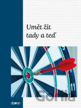 Umět žít tady a teď