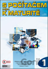 S počítačem nejen k maturitě 1. díl
