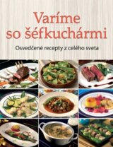 Varíme so šéfkuchármi