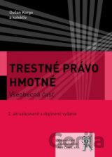 Trestné právo hmotné. Všeobecná časť