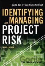 Identifying and Managing Project Risk