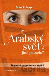 Arabský svět - jiná planeta?