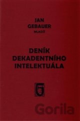 Deník dekadentního intelektuála