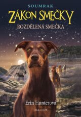 Zákon smečky - Soumrak: Rozdělená smečka