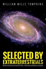 Selected by Extraterrestrials