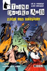 Tajná dvojka A + B: Zločin mezi dinosaury