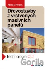 Dřevostavby z vrstvených masivních panelů