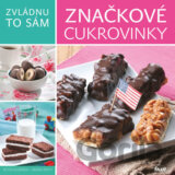 Zvládnu to sám: Značkové cukrovinky