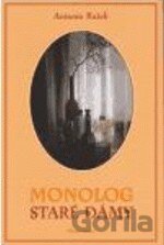 Monolog staré dámy