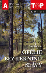 Ofélie bez leknínů slávy