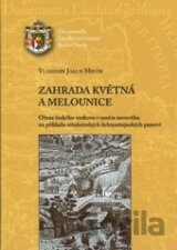 Zahrada květná a melounice