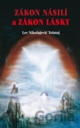 Zákon násilí a zákon lásky