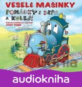 Veselé mašinky - pohádky z depa a kolejí