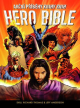 Hero Bible - Akční příběhy knihy knih