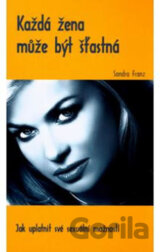 Každá žena může být šťastná