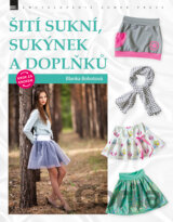 Šití sukní, sukýnek a doplňků krok za krokem
