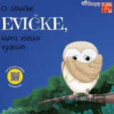 O sovičke Evičke, ktorú všetko vydesilo