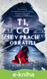 Ti, co se v prach obrátili