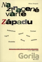 Na ztracené vartě Západu
