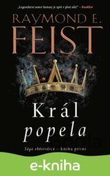 Sága ohňotvůrců: Král popela