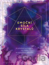 Emoční síla krystalů