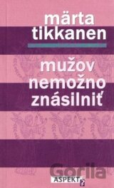 Mužov nemožno znásilniť