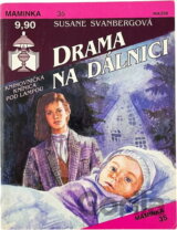 Drama na dálnici
