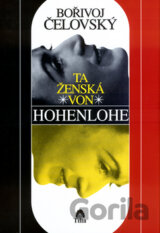 Ta ženská von Hohenlohe