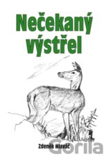 Nečekaný výstřel