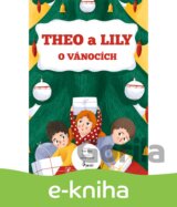 Theo a Lily o Vánocích