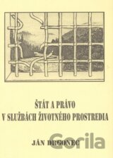 Štát a právo v službách životného prostredia