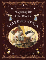 Najkrajšie rozprávky starého otca