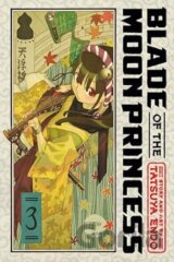 Blade Of The Moon Princess Vol 3