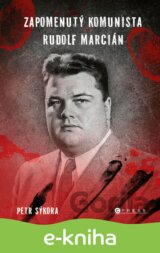 Zapomenutý komunista Rudolf Marcián