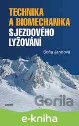 Technika a biomechanika sjezdového lyžování