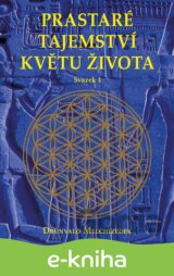 Prastaré tajemství květu života - sv.1