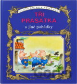 Tři prasátka a jiné pohádky