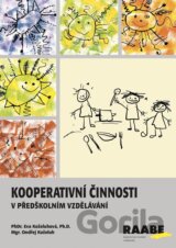 Kooperativní činnosti v předškolním vzdělávání